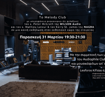 Nagra Wilson Audio Melody club aphrodite vision athens greece event